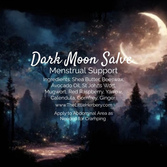 The Little Herbery Dark Moon Salve 2oz.
